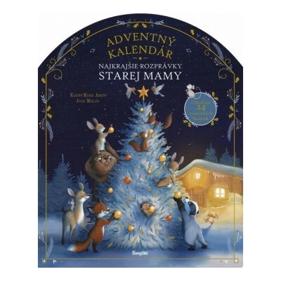 Najkrajšie rozprávky: Adventný kalendár starej mamy