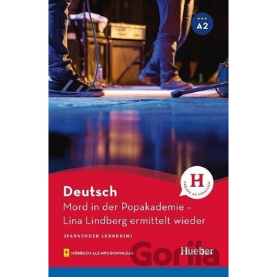 Mord in der Popakademie. Lektüre mit Audios online A2 - Anne Schieckel