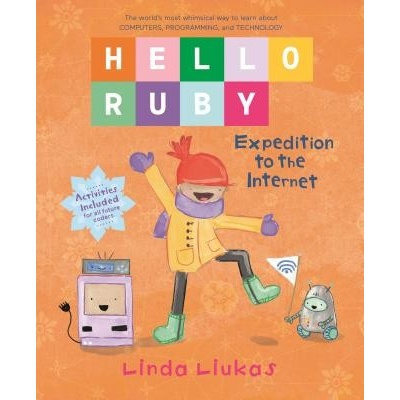 Hello Ruby: Expedition to the Internet Liukas LindaPevná vazba