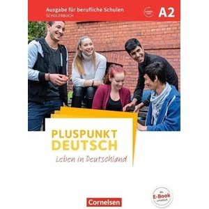 Pluspunkt Deutsch A2 - Ausgabe für berufliche Schulen - Schülerbuch | Evangelia Karagiannakis (ISBN: 9783065209311)