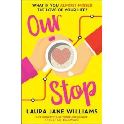Our Stop | Laura Jane Williams
