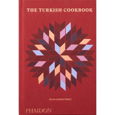 The Turkish Cookbook - Musa Dagdeviren