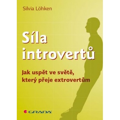 Síla introvertů - Löhken Sylvia