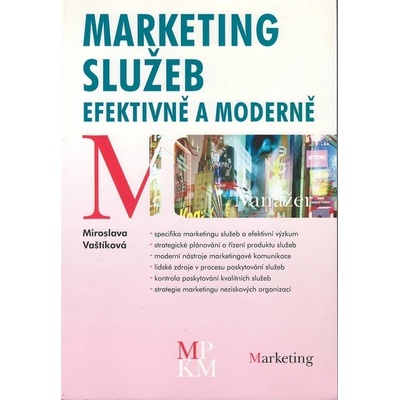 Marketing služeb - Miroslava Vaštíková