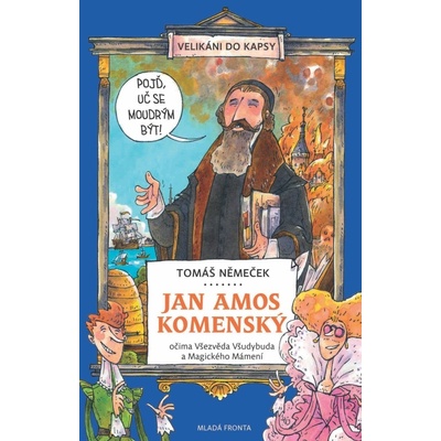 Jan Amos Komenský - Tomáš Němeček, Tomáš Chlud ilustrátor