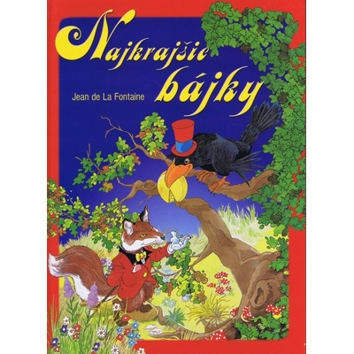Najkrajšie bájky - Jean de La Fontaine