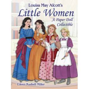 Louisa May Alcott's Little Women | Eileen Miller (ISBN: 9780486837970)