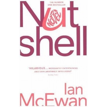 Nutshell - Ian McEwan