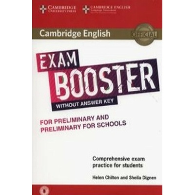 Cambridge English Exam Booster for PET and PET for Schools without Answer Key with Audio - Helen Chilton, Sheila Dignen