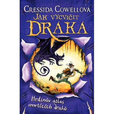 Hrdinův atlas smrtících draků Škyťák Šelmovská Štika III. 6 - Cressida Cowellová
