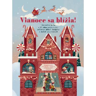 Vianoce sa blížia! - Claudia Bordin, Claudia Bordin (ilustrátor)