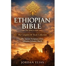 Ethiopian Bible in English: The Complete 88-Book Collection