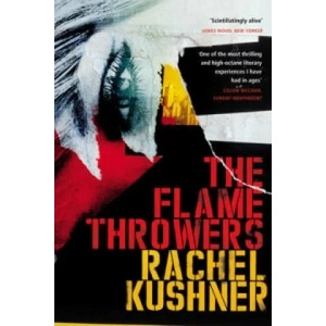 Flamethrowers | Rachel Kushner (2014)
