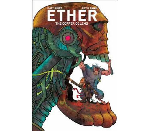 Ether Volume 2 Copper Golems