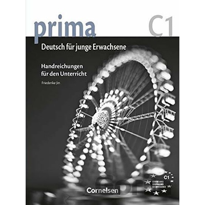 Prima C1 Band 7 Handreichungen für den Unterricht Jin, F.