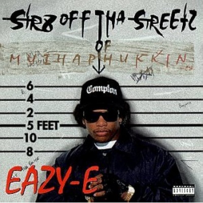 Eazy-E, Str8 Off Tha Streetz Of Muthaphukkin Compton CD