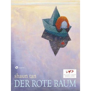 Der rote Baum | Shaun Tan, Eike Schönfeld (ISBN: 9783848900381)