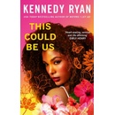 This Could Be Us - Kennedy Ryan