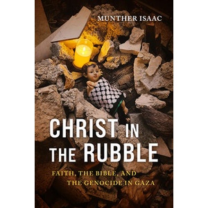 Christ in the Rubble | Munther Isaac (ISBN: 9780802885548)