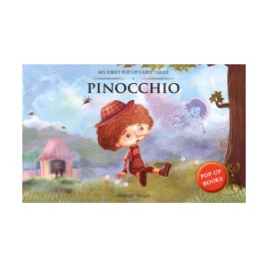 My First Pop Up Fairy Tales: Pinocchio: Pop Up Books for Children | Wonder House Books (ISBN: 9789389567397)