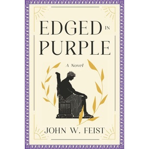 Edged In Purple | John w. Feist (ISBN: 9798990430006)