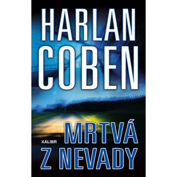 Mrtvá z Nevady - Coben Harlan