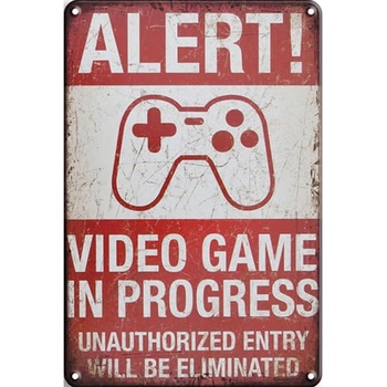 Ceduľa Alert! Video Game in Progress