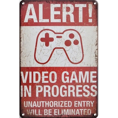 Ceduľa Alert! Video Game in Progress