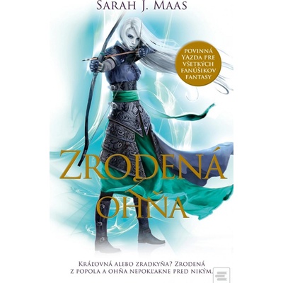 Zrodená z ohňa - Trón zo skla 3 - Sarah J. Maas