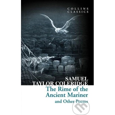 The Rime of the Ancient Mariner and Other Poems - Samuel Taylor Coleridge