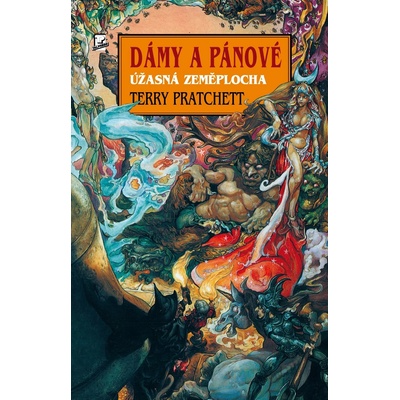 Dámy a pánové - Úžasná zeměplocha - Pratchett Terry