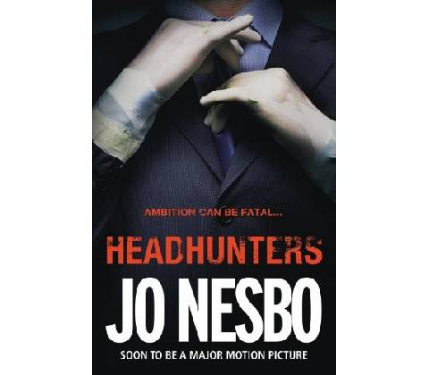 Headhunters - Jo Nesbo