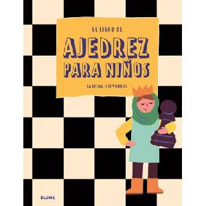 EL LIBRO DE AJEDREZ PARA NIÑOS | CHEVANNES, SABRINA (2023)