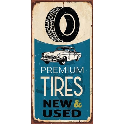 Ceduľa Premium Tires New Used