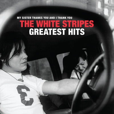 The White Stripes - The White Stripes Greatest Hits (2 LP) (0813547029638)