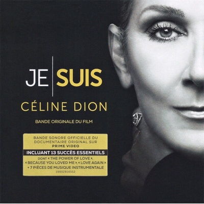 Celine Dion - Je Suis : Céline Dion (Bande Originale Du Film) (CD) (0198028165525)
