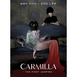 Carmilla: The First Vampire | Soo Lee, Sal Cipriano (ISBN: 9781506734644)