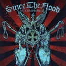 SINCE THE FLOOD: NO COMPROMISE CD