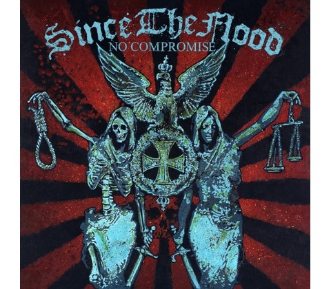 SINCE THE FLOOD: NO COMPROMISE CD