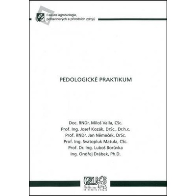 Pedologické praktikum - Miloš Valla