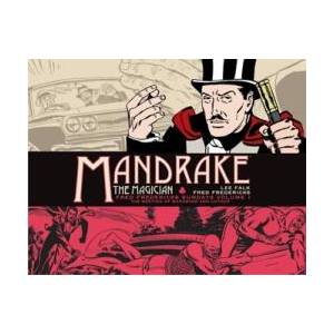 Mandrake the Magician: Fred Fredericks Sundays Vol. 1: The Meeting of Mandrake and Lothar (ISBN: 9781782766926)