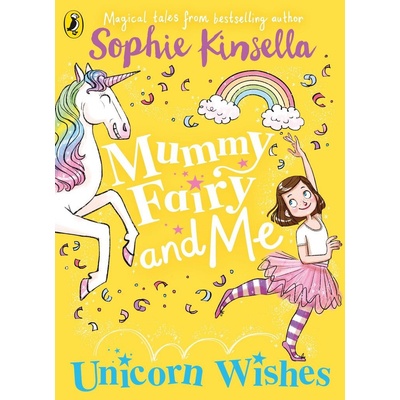 Mummy Fairy and Me - Sophie Kinsella, Marta Kissi ilustrácie