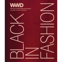 Black in Fashion: 100 Years of Style, Influence & Culture - (WWD)(Pevná vazba)