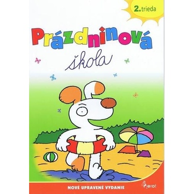 Prázdninová škola - 2.trieda ( uprav.vyd.)