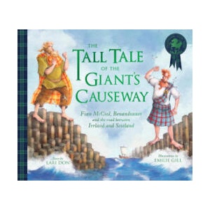 Tall Tale of the Giant's Causeway | Emilie Gill (ISBN: 9781782508151)