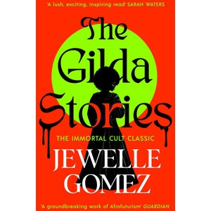 Gilda Stories | Jewelle Gomez (2024)
