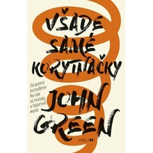 John Green Všade samé korytnačky