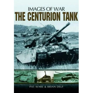 Centurian Tank: Images Of War | Pat Ware (2013)