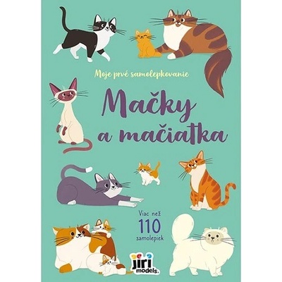 Moje prvé samolepkovanie mačky a mačiatka