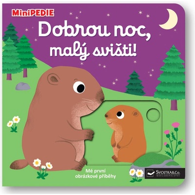 MiniPEDIE Dobrou noc, malý svišti! - Choux Nathalie
